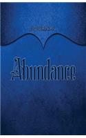 Abundance Journal: Dark Blue 5.5x8.5 240 Page Lined Journal Notebook Diary (Volume 1)