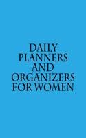 Daily Planners and Organizers for Women