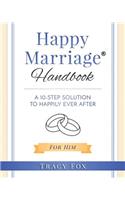 Happy Marriage Handbook for Him