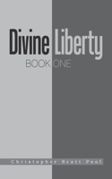Divine Liberty