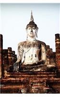 An Ancient Statue of Buddha in Thailand Journal: 150 Page Lined Notebook/Diary