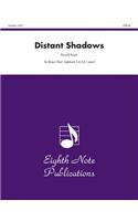 Distant Shadows