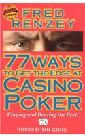 77 Ways to Get the Edge at Casino Poker