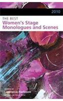 The Best Women’s Stage Monologues and Scenes 2010
