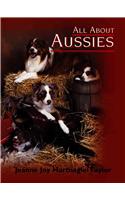 All about Aussies: The Australian Shepherd from A to Z