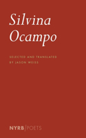 Silvina Ocampo: Selected Poems