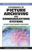 Governance of Picture Archiving and Communications Systems: Data Security and Quality Management of Filmless Radiology