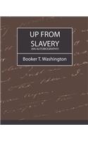 Up from Slavery (an Autobiography)