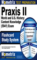 Praxis II World and U.S. History: Content Knowledge (5941) Exam Flashcard Study System: Praxis II Test Practice Questions & Review for the Praxis II: Subject Assessments