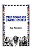 The Song of Jacob Zulu