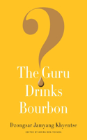 The Guru Drinks Bourbon?: (English)