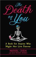 The Death of You