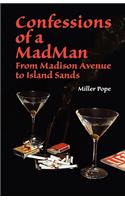 Confessions of a Madman
