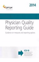 Physician Quality Reporting Guide 2014
