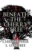 Beneath the Cherry Tree
