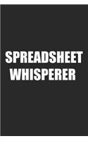 Spreadsheet Whisperer: Funny Great Gift Idea Blank Lined Journal Coworker Notebook