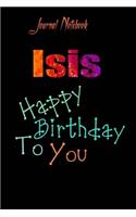 Isis: Happy Birthday To you Sheet 9x6 Inches 120 Pages with bleed - A Great Happybirthday Gift