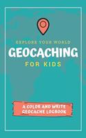 Explore Your World Geocaching for Kids