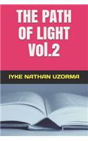 THE PATH OF LIGHT Vol.2