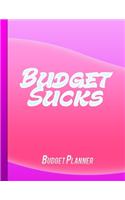 Budget Sucks