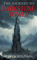 Journey to Darkstone Tower