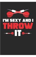 I'm Sexy and I Throw it