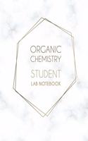 Organic Chemistry Student Lab Notebook