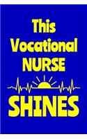 This Vocational Nurse Shines