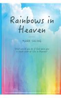 Rainbows in Heaven