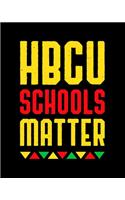 HBCU Schools Matter