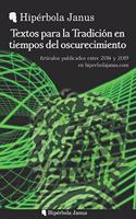 Textos para la Tradición en tiempos del oscurecimiento