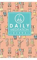 Daily Meditation Journal: Meditation Journaling, Mindfulness Journal Adults, Meditation Notebook Journal, Mindfulness Planner, Cute Teddy Bear Cover(84 Daily Meditation Journals)