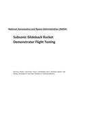 Subsonic Glideback Rocket Demonstrator Flight Testing