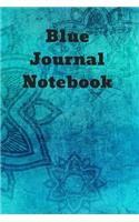 Blue Journal Notebook: Journal to Write in for Men, Women, Kids,140 Pages 6 in X 9 In, Journal Notebook Lined