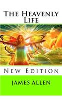 The Heavenly Life