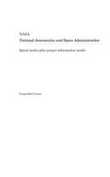 Spiral Model Pilot Project Information Model