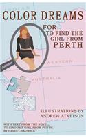 Color Dreams for To Find the Girl from Perth