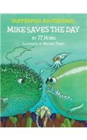 Mike Saves the Day