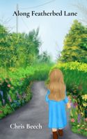 Along Featherbed Lane