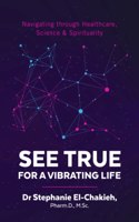 See True For a Vibrating Life