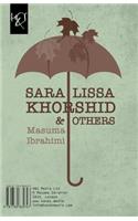 Sara, Lissa, Khorshid & Others