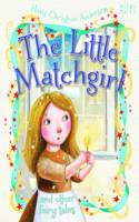 LITTLE MATCHGIRL & OTHER FAIRY TALES