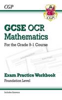 GCSE Maths OCR Exam Practice Workbook: Foundation - includes Video Solutions and Answers: (CGP GCSE Maths)