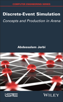 Discrete-Event Simulation: Concepts and Production in Arena(ISTE Consignment)