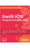 Swift iOS Programming for Kids