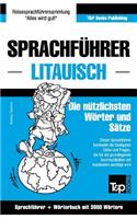 Sprachführer Deutsch-Litauisch und thematischer Wortschatz mit 3000 Wörtern: (186 German Collection)