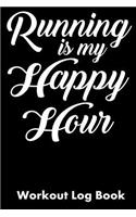 Running Is My Happy Hour