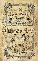 Outbursts of Horror