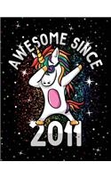 Unicorn Journal Awesome Since 2011 Activity Notebook