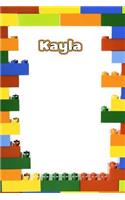 Kayla: Personalized Building Brick Draw and Write Practice Paper Journal, Diary Notebook, Log Featuring 120 Pages 6x9